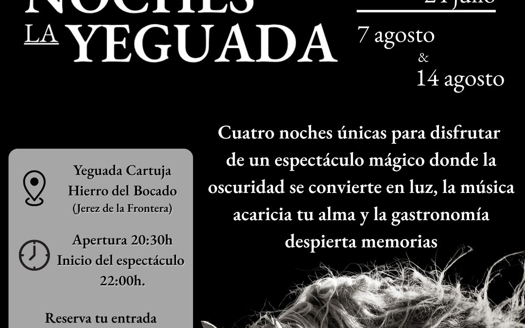 Noches de la Yeguada 2026